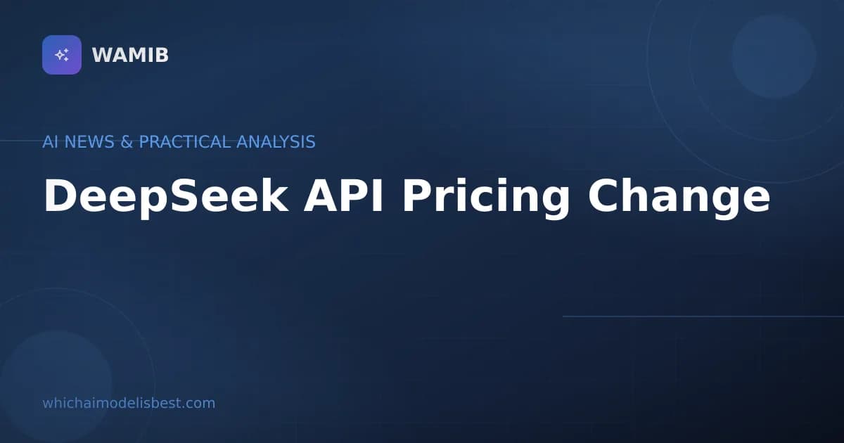 DeepSeek API Pricing Change: Official Search and Fetch Endpoint Costs Begin October 31, 2026